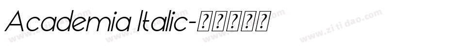 Academia Italic字体转换
